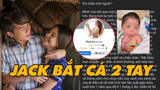 Hot Jack Bất Ngờ Bị Tố Bắt Cá 2 tay Có con Riêng Với Thiên An Và Lừa Tình Nhiều Cô Gái