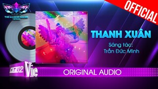 Thanh Xuân - Phượng Hoàng Lửa | The Masked Singer Vietnam [Audio Lyrics]