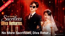 No More Sacrifices Diva Returns