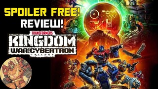 Series Review (SPOILER FREE) - Transformers War For Cybertron Kingdom