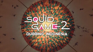 Permainan Ketiga - Squid Game Season 2 [Fandub Indo]