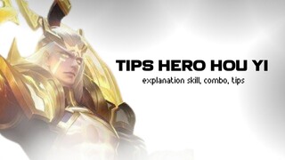 Tips Hero Hou Yi | Honor of King Indonesia