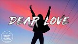 Dear Love - COIN$ ft. Clien of ALLMO$T | Don't stop, Let's get it on