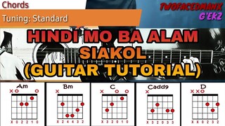 Siakol - Hindi Mo Ba Alam (Guitar Tutorial)