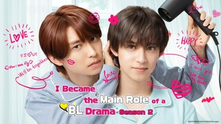 I Became the Main Role of a Bl Drama Season 2 Episode 01