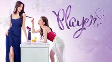 Player GL Series Episode 1 [Eng sub]