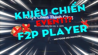 (CLIP) GENSHIN IMPACT - Hướng dẫn EVENT mới, F2P KHÔNG food không thuốc có vượt qua chế độ khó nhất?