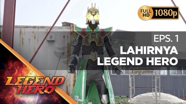 Legend Hero Dub Indonesia - Episode 1 1080p (HD)