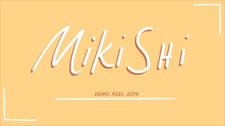 Demo reel 2019 - Mikishi