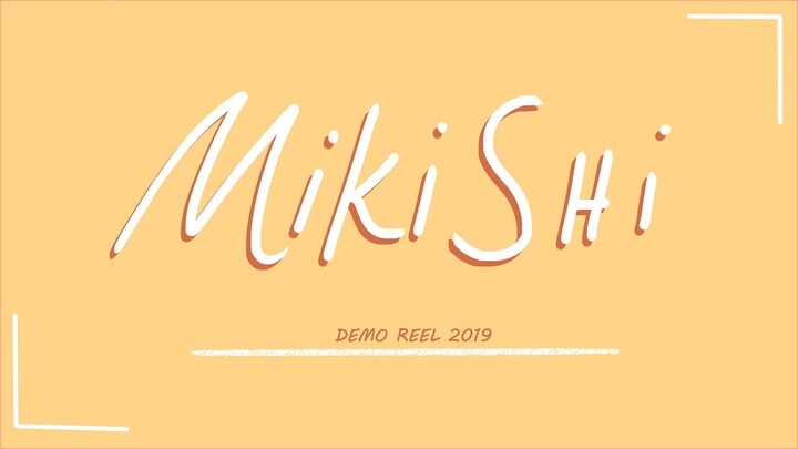 Demo reel 2019 - Mikishi