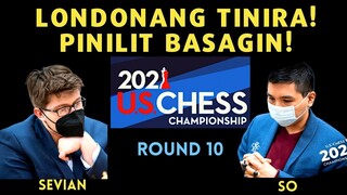 PAREHONG LEADING NAGLABAN! NAGKAALAMAN BA? US Championship 2021 Samuel Sevian vs Wesley So Round 10