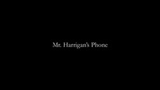 mr harrigan's phone movie