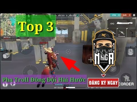 Garena Free Fire | Top 3 Pha Troll Đồng Đội Hài Hước | Nhị Ca Gaming