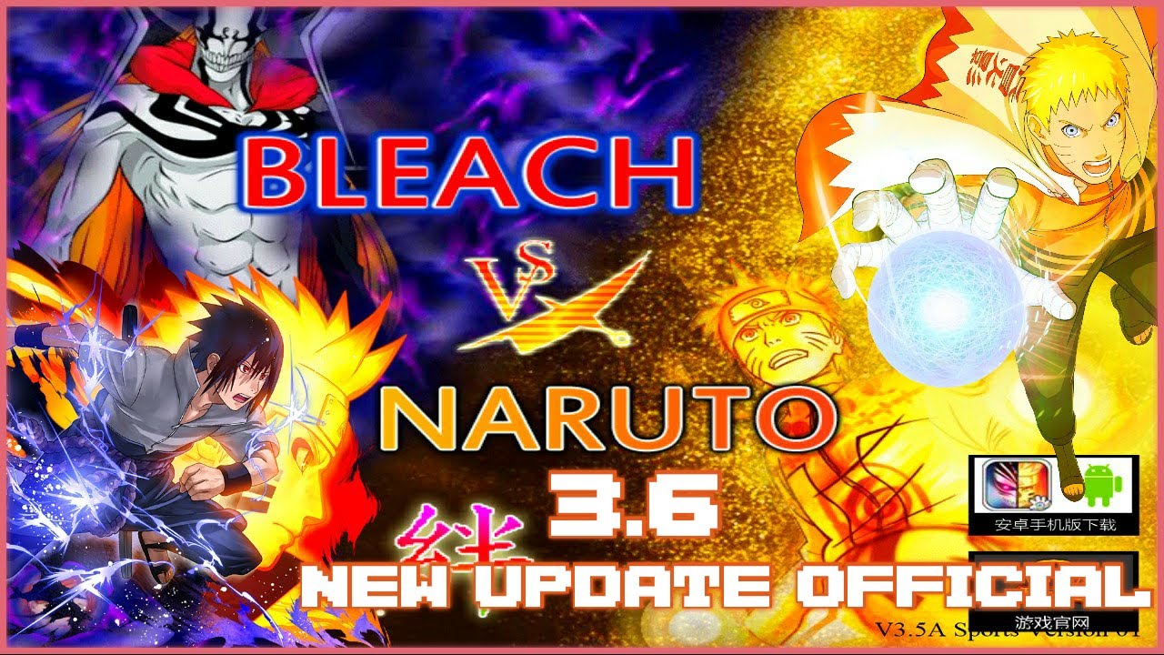 Bleach VS Naruto 3.6 NEW 2021 APK [DOWNLOAD] - BiliBili