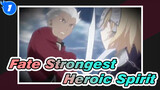 Who Is the Strongest Heroic Spirit in the Fate Series?_1
