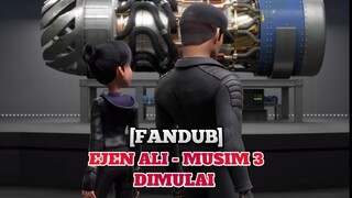 [FANDUB] EJEN ALI- MUSIM KETIGA DIMULAI! [EJEN ALI DUBBING INDONESIA]