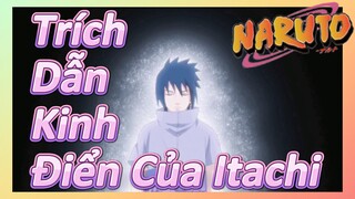 Trích Dẫn Kinh Điển Của Itachi 