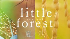 Little Forest 1 Summer/Autumn (2014) อาบเหงื่อต่างฤดู ซับไทย