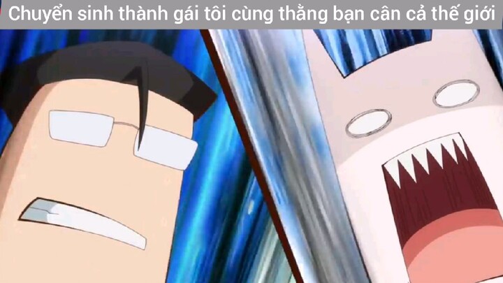 Anime chuyển sinh thành gái