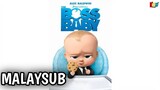The Boss Baby (2017) | Malay Sub