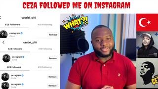 CEZA Followed Me On Instagram Reaction | THE GOAT OF TURISH RAP | Türkçè Altyazilar mevcuttur 🇹🇷🇹🇷