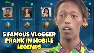 5 Famous Vlogger Prank In Mobile Legends