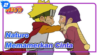 Naturo|Sejarah cinta Naruto dan Hinata——Memamerkan Cinta_2