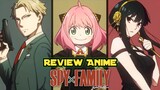 Review Anime Spy x Family
