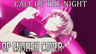 Call of the Night OP | ENGLISH COVER 【Dangle】「 Daten - Creepy Nuts 」