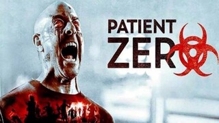 Patient Zero (2018)