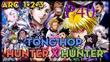Tóm Tắt " Hunter X Hunter " | P40 | AL Anime