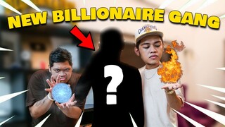 ANG BAGONG 'BILLIONAIRE GANG MEMBER'!  (MAS MALUPIT TO!)