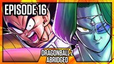08:00 Dragon Ball Z Abridged Episode 16 (TeamFourStar)