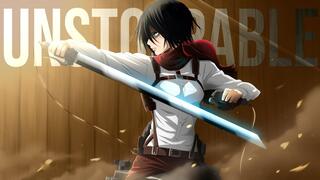 Mikasa Ackerman - Unstoppable「ＡＭＶ」ᴴᴰ