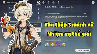 Nhiệm vụ thế giới - Nhật Kí Thi Luyện Động Long Xà - Đi tìm 3 mảnh vỡ | Genshin Impact 2.4