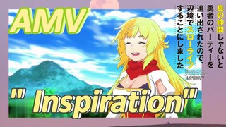 [Banished from the Hero's Party]AMV |  " Inspiration"