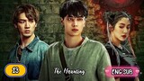 🇨🇳 The Haunting EPISODE 13 ENG SUB | BROMANCE