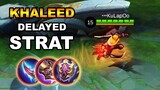 Khaleed How To Delayed Strat Your Enemy 2024 | Mobile Legends