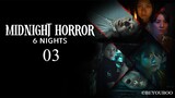 🇰🇷 Midnight Horror: Six Nights Episode 3 (Eng Subs HD)