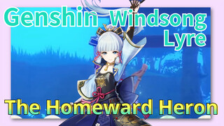 [Genshin  Windsong Lyre] [The Homeward Heron]