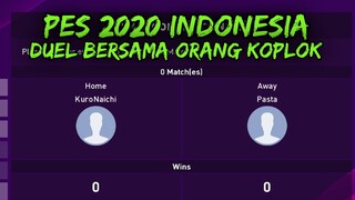 PES 2020 INDONESIA - Duel Bersama Orang Koplok