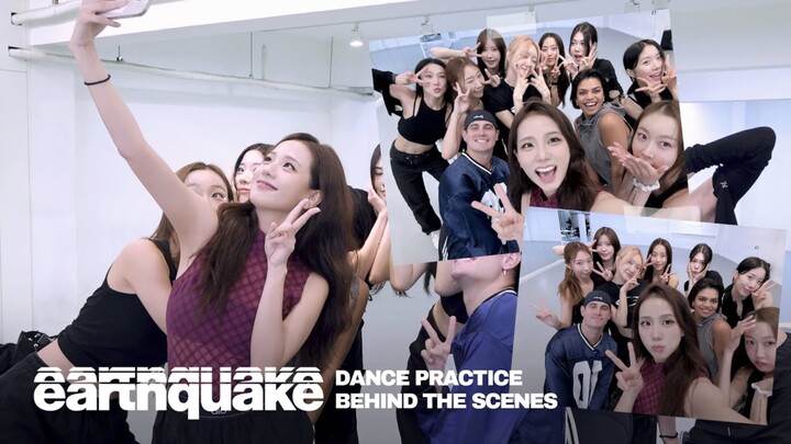 จีซู - เบื้องหลังการฝึกซ้อมเต้นเพลง 'earthquake'