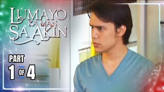 Lumayo Ka Man Sa Akin | Episode 62 (1/4) | April 29, 2024