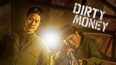 Dirty Money (2024) Subtitle Indonesia