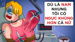 DÙ LÀ NAM GIỚI NHƯNG TÔI CÓ BỘ NGỰC KHỦNG HƠN CẢ NỮ | Buôn Chuyện Quanh Ta #BCQT