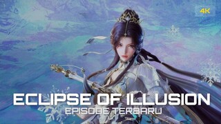 ECLIPSE OF ILLUSION EPISODE 9 SUB INDO HD [4K]