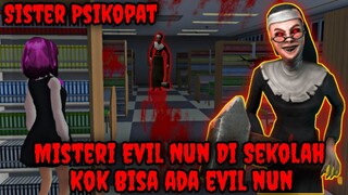 Misteri Evil Nun Di Sekolah || Sister Psikopat - Sakura School Simulator