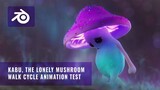 Kabu, The Lonely Mushroom Character Walk Cycle + BTS (BLENDER 3D)