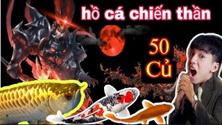 Khỏi tiêu đề | Hồ Cá Chiến Thần 50 Củ