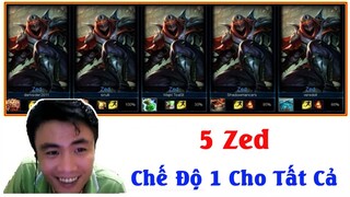 Chế Độ 1 Cho Tất Cả | 5 Zed Combo Max Ảo Diệu - ThrowThi